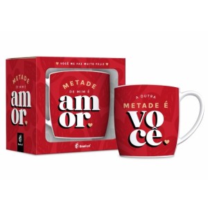 CANECA PORCELANA 300ML URBAN METADE DE MIM É VOCÊ A OUTRA É AMOR